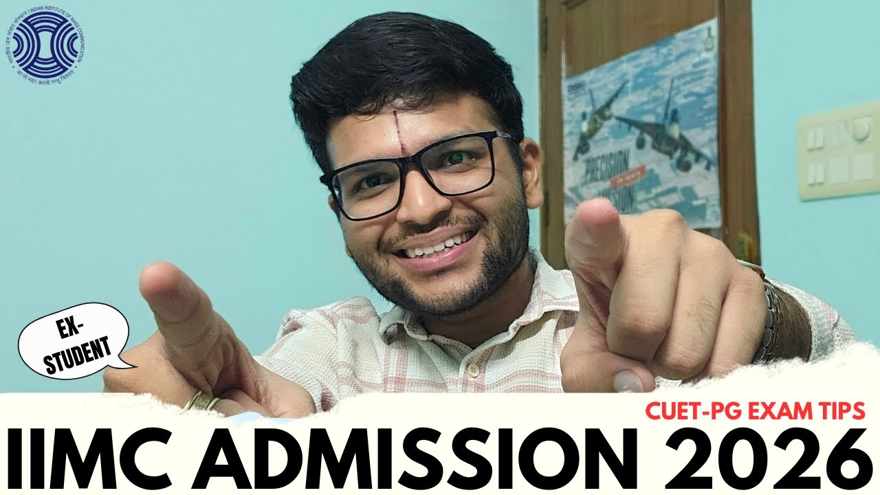 IIMC Delhi Admission 2026 | How to Fill Form, How to Study & Mistakes to Avoid (Ex-Student Guide)