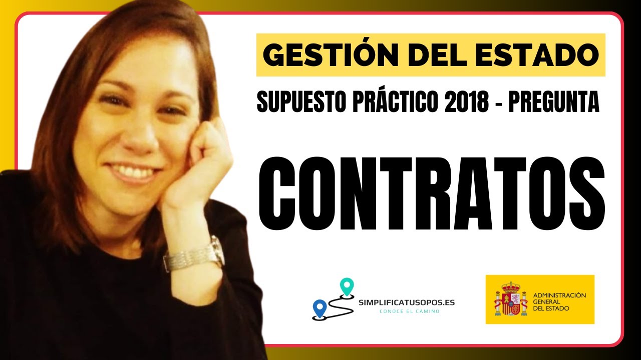 👨🏻‍💻 SUPUESTO PRÁCTICO de Gestión del Estado -  Pregunta de CONTRATOS DEL SECTOR PÚBLICO