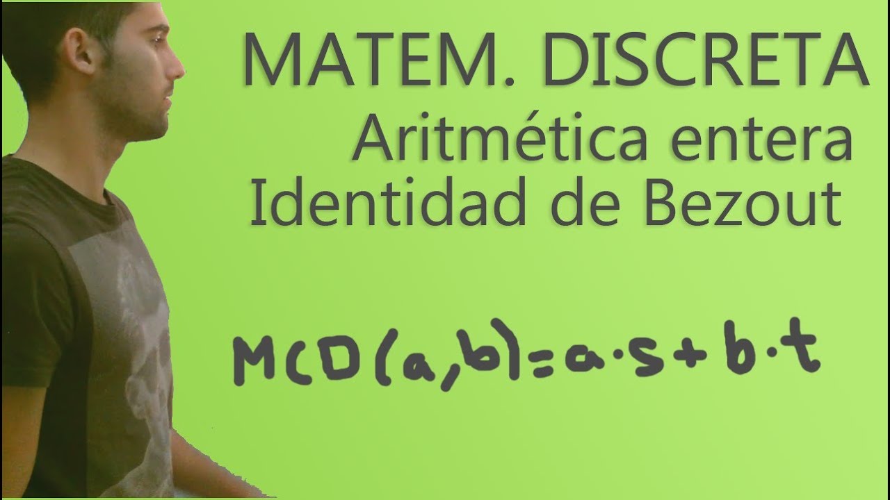 Teoría - Identidad de Bezout / Bezout's Identity
