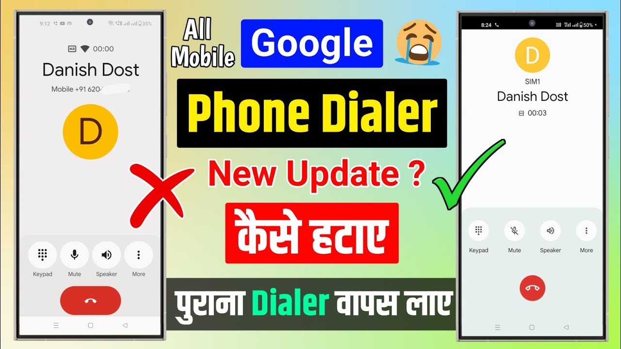Google Phone Dialer New Update Kaise Hataye | How to remove Google dialer New Update UI 
