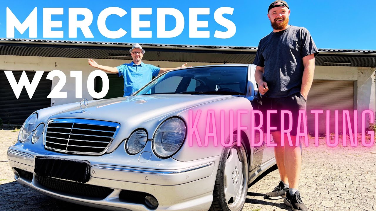 W210 Kaufberatung | Teil 1