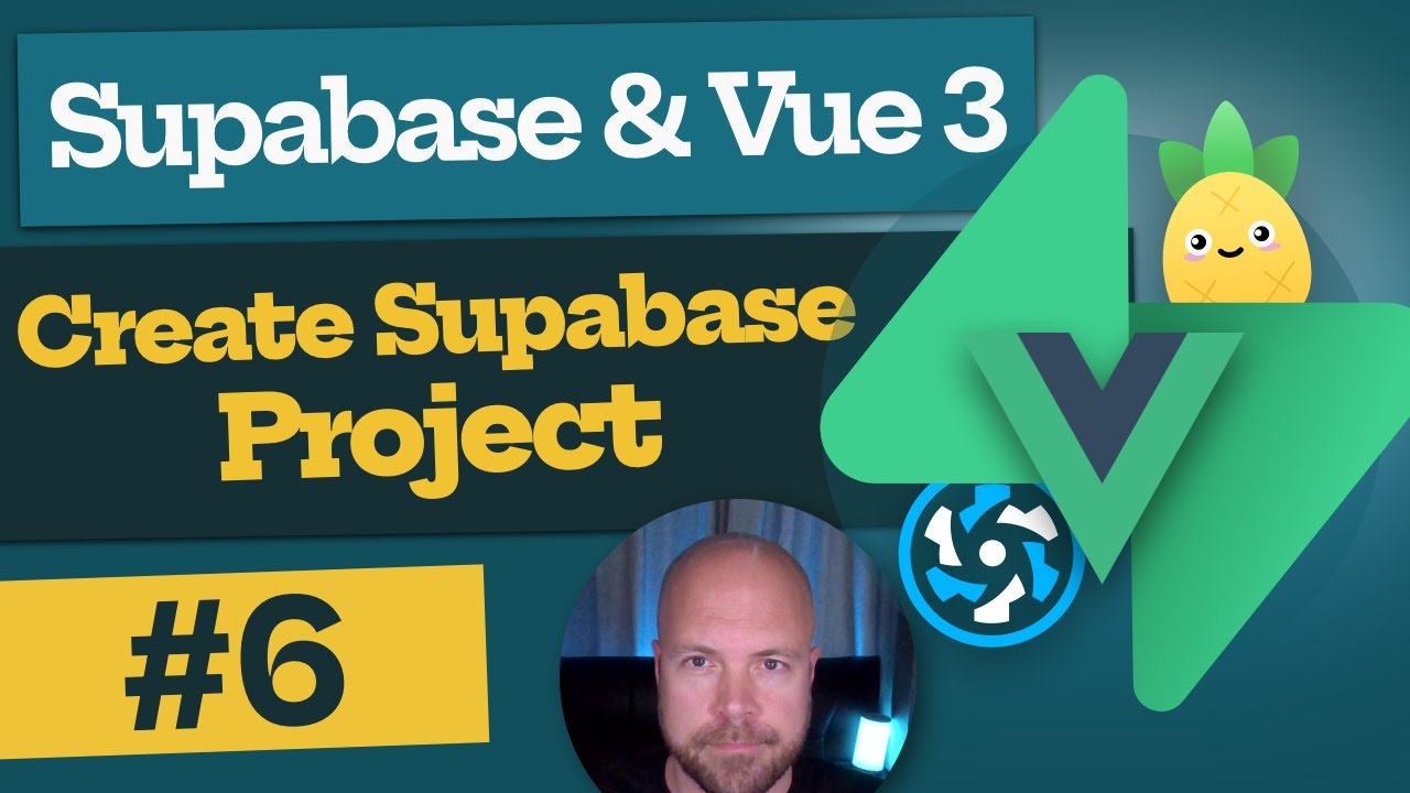 Supabase & Vue 3 Tutorial #6 - Create a Supabase Project