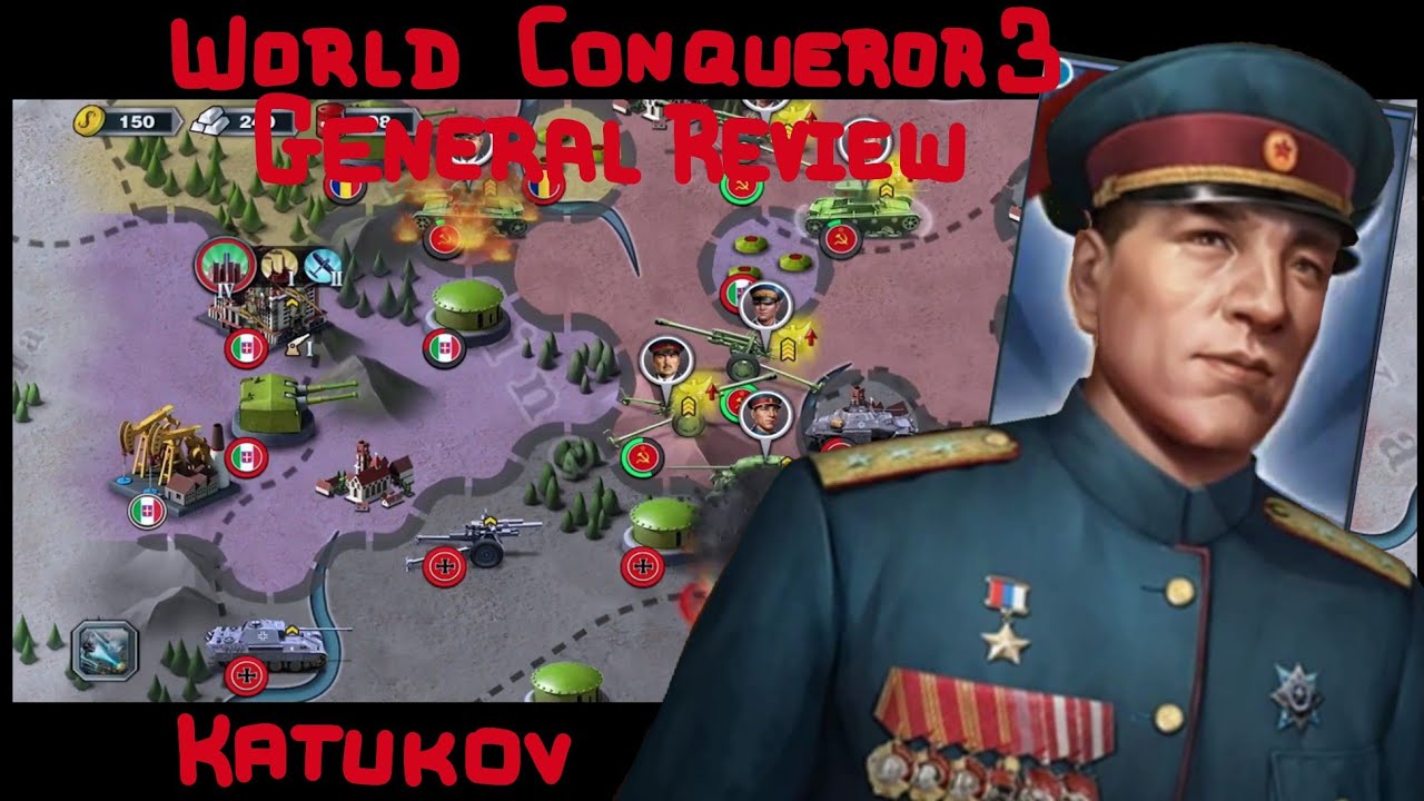 KATUKOV - General Review - World Conqueror 3