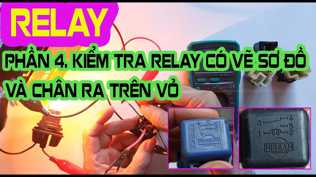 CÁCH KIỂM TRA NHANH RELAY 4 CHÂN, 5 CHÂN CÓ SỐ ĐÁNH SỐ || SERIES: ĐIỆN Ô TÔ CƠ BẢN
