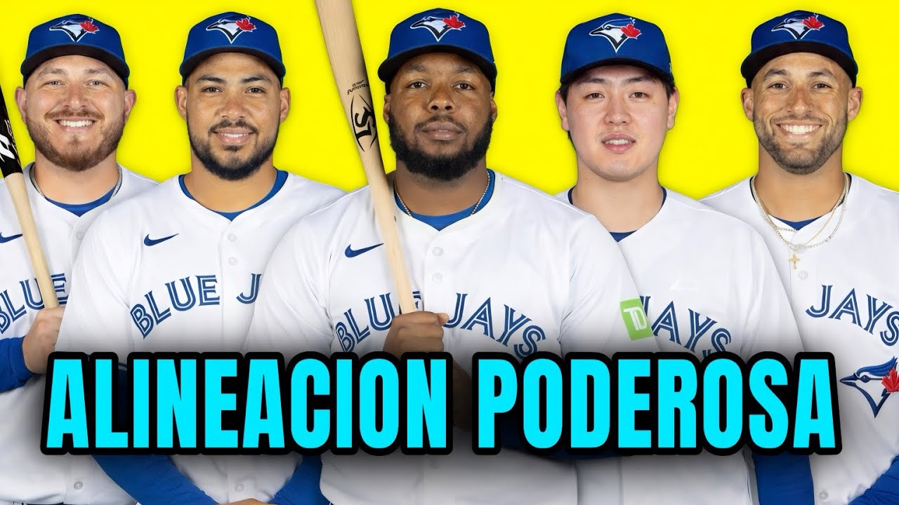 LA PODEROSA ALINEACI&Oacute;N DE TORONTO BLUE JAYS PARA ESTE 2026 EN MLB &iquest;MEJOR QUE LA DE DODGERS? Y M&Aacute;S!