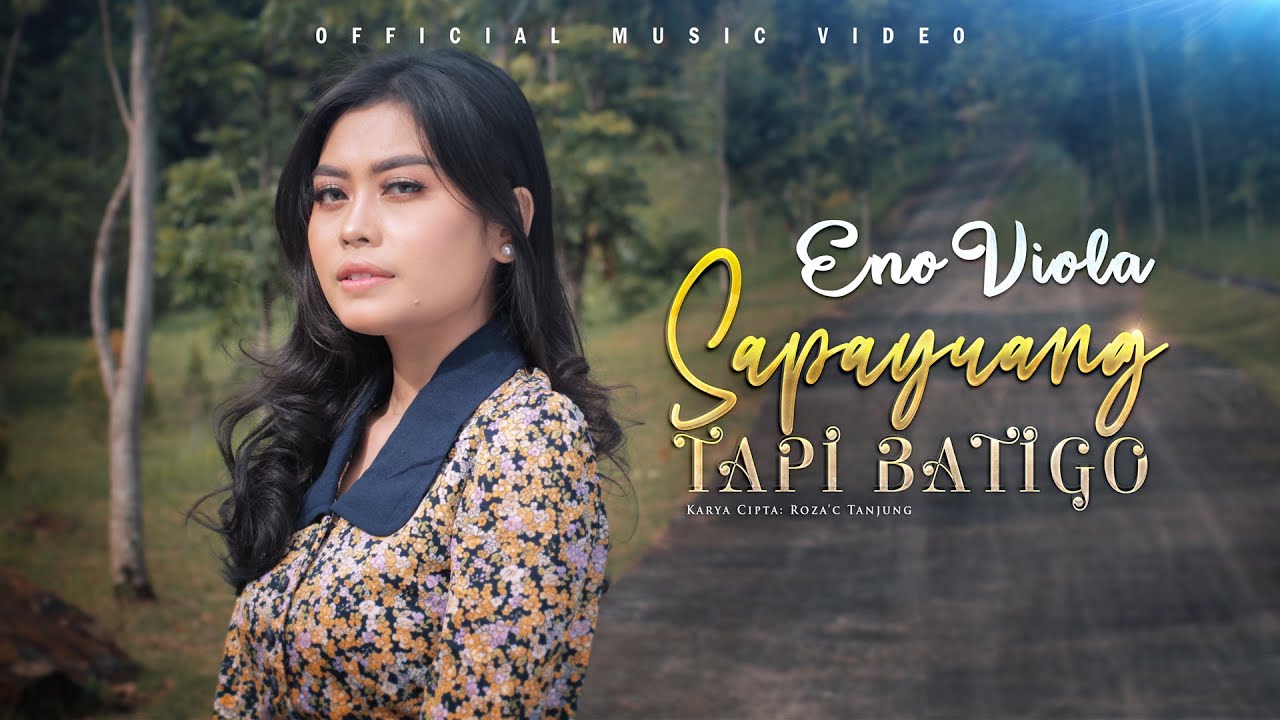 Eno Viola - Sapayuang Tapi Batigo (Official Music Video)