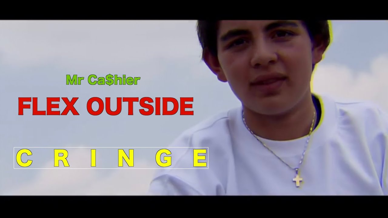 Flex Outside-Mr Ca$hier pero cada que señala su reloj o hace cringe va más rápido