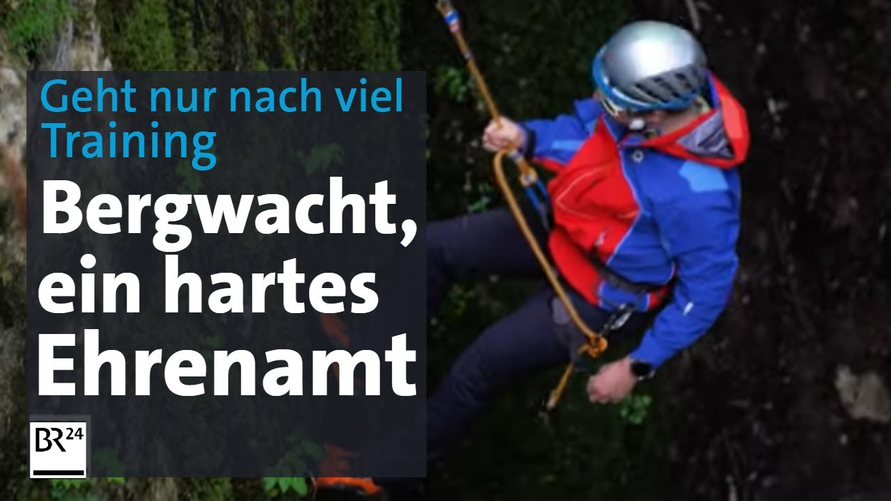 Anspruchsvolles Ehrenamt: Junge Bergwachtler im Training | Abendschau | BR24