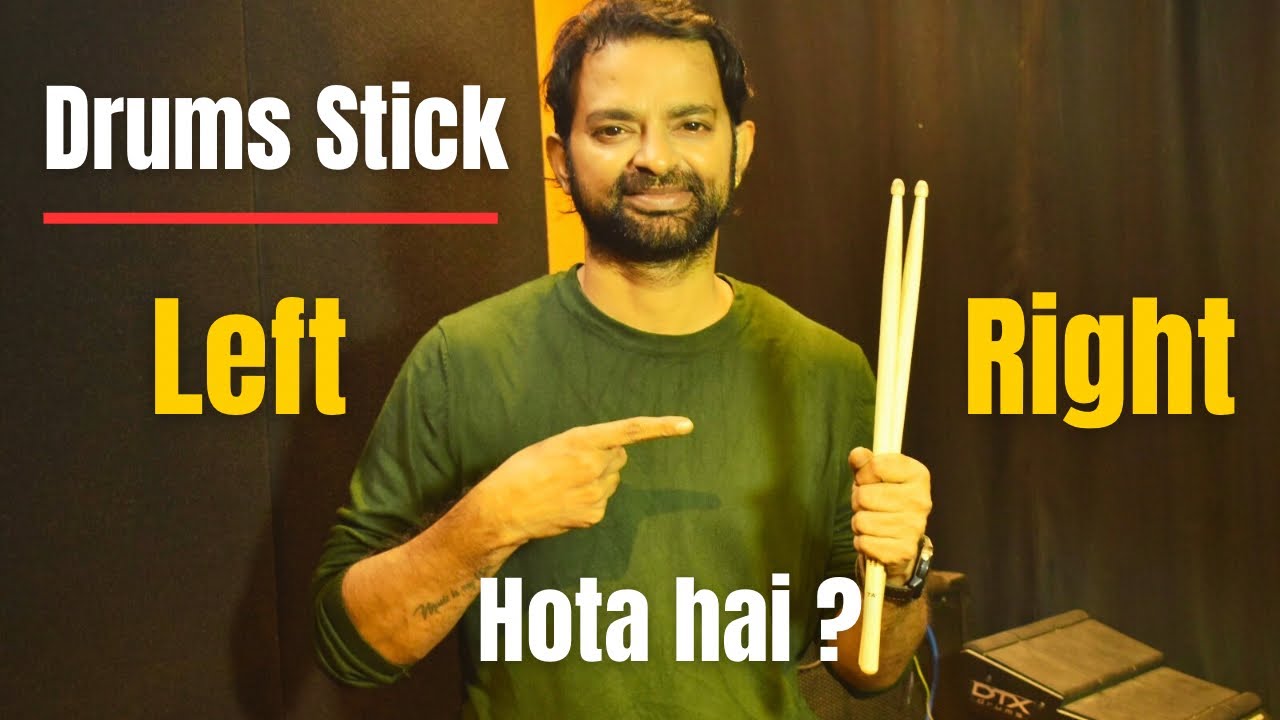 Drums Stick left hand konsa Right Hand konsa Hidden Tricks | ￼Yes drums stick vi left Right hota hai