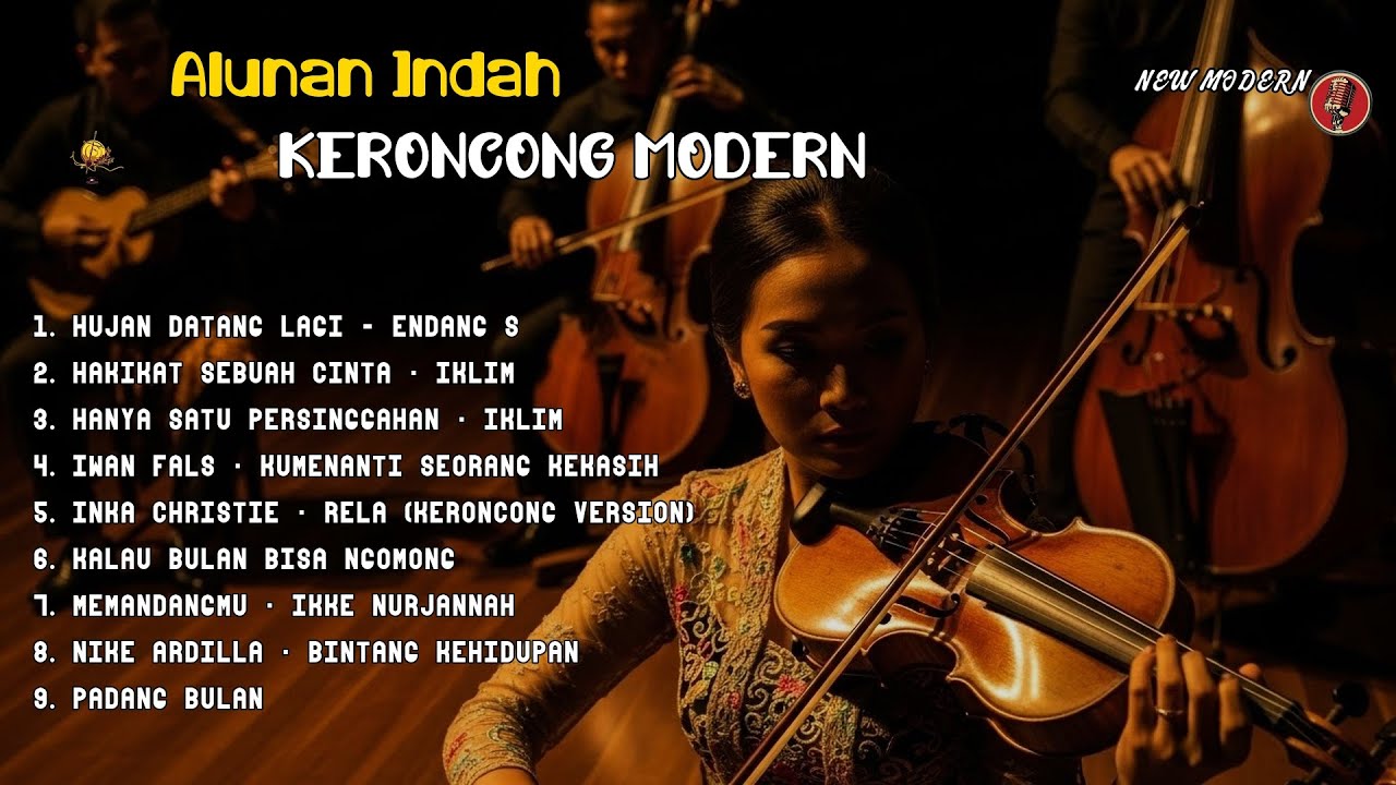 Mix - FULL ALBUM KERONCONG MODERN 2025 || NEW NORMAL KERONCONG HUJAN DATANG LAGI
