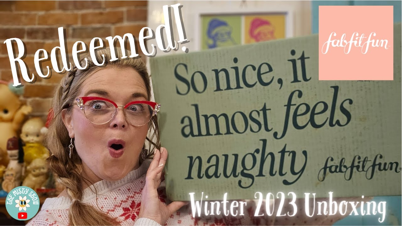 From Cancelation to Redemption: FabFitFun Winter 2023 Unboxing & Review
