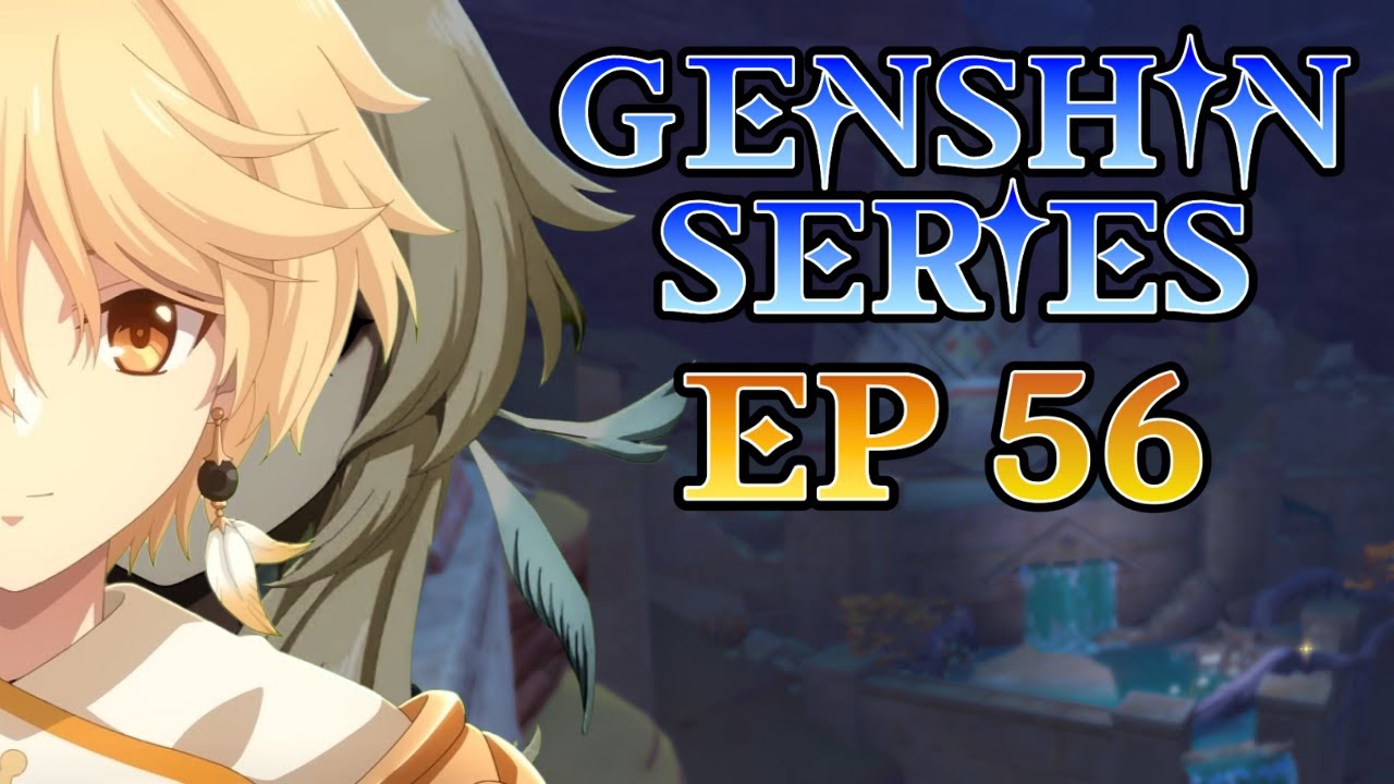 EPISODE 56 - King Deshret and the Three Magi (part 2) - GENSHIN IMPACT SERIES