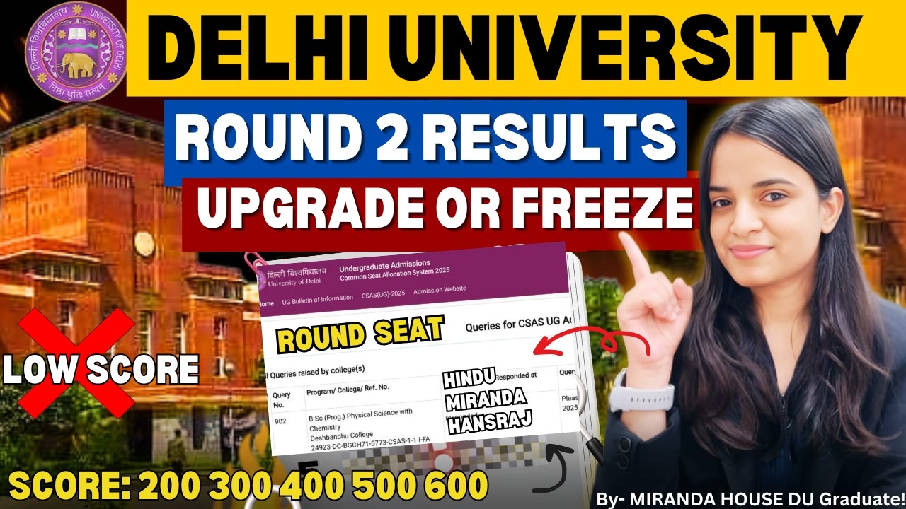 DU CSAS Round 2 Seat Allotment 2026🔥 Upgrade vs Freeze🚨 Cutoff UPGRADE Round Explained |Fee Payment