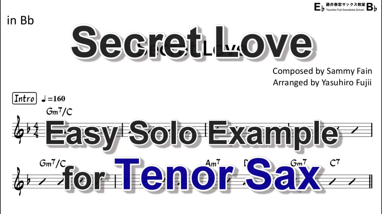 Secret Love - Easy Solo Example for Tenor Sax