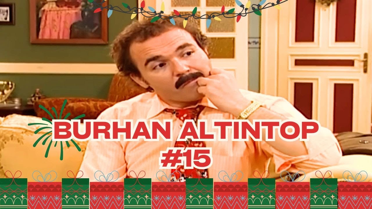 Burhan Altıntop Serisi | Part 15