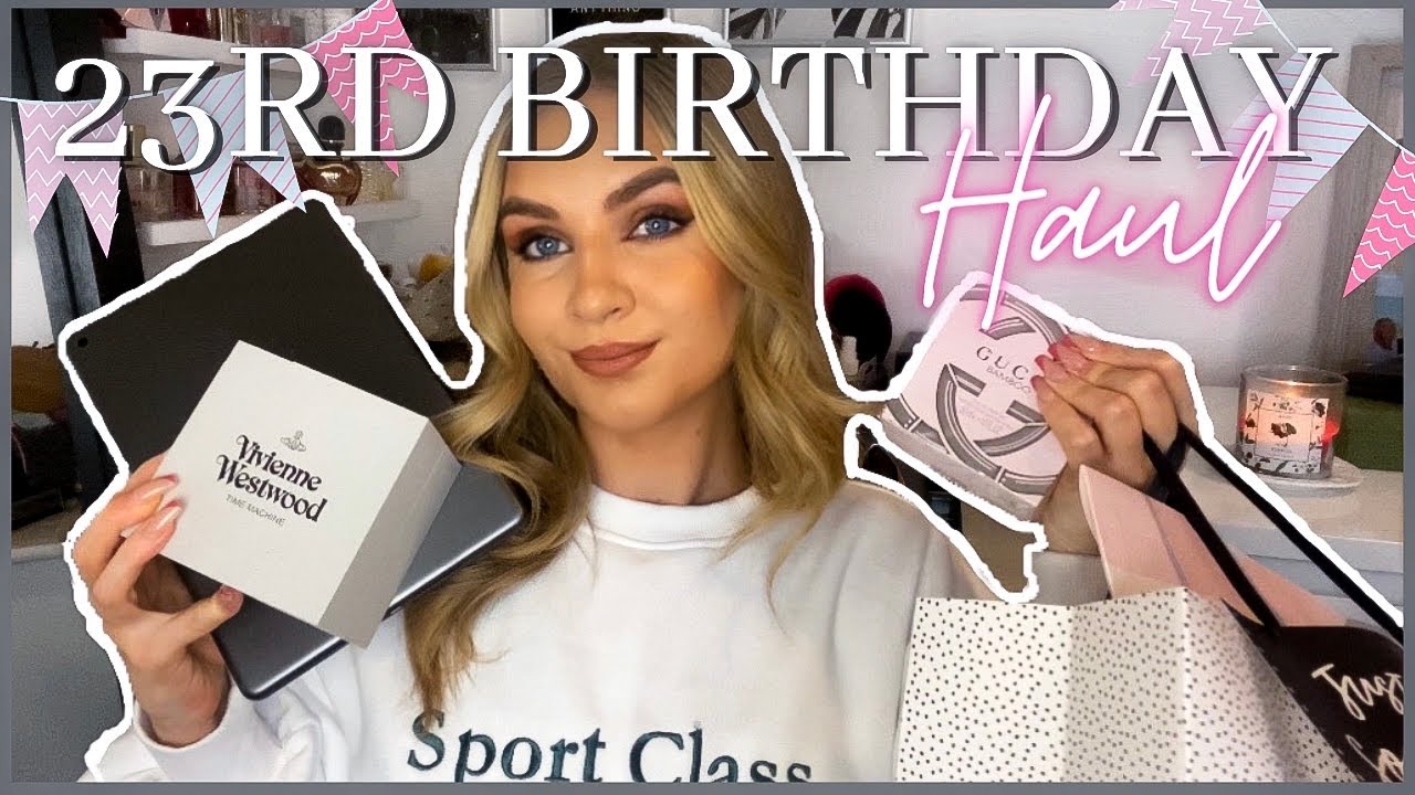 WHAT I GOT FOR MY 23RD BIRTHDAY! *BIRTHDAY HAUL*