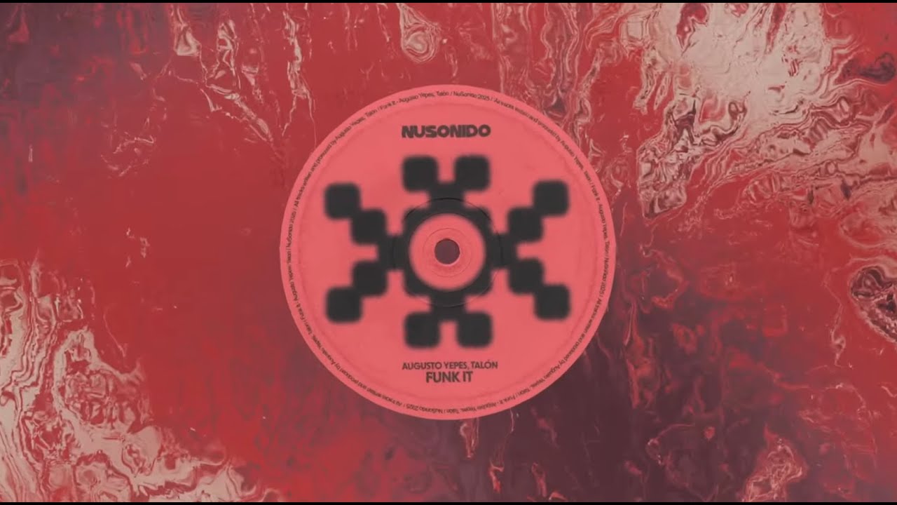 Augusto Yepes, Tal&oacute;n - Funk It