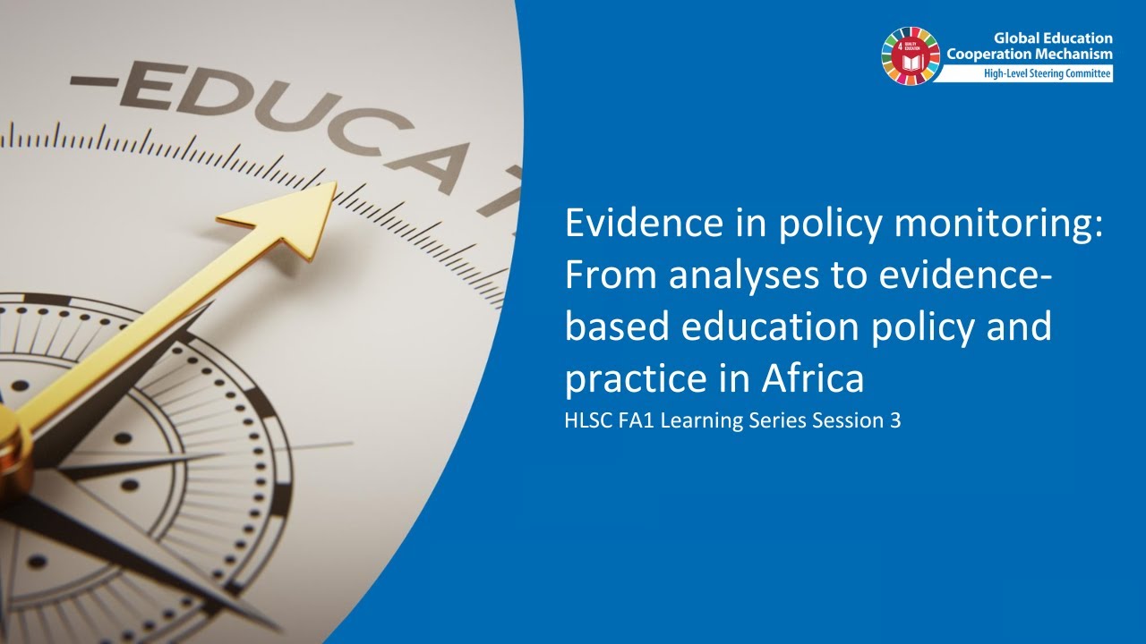 Evidence in policy monitoring: From evidence-based analyses to practice and policy reforms in Africa