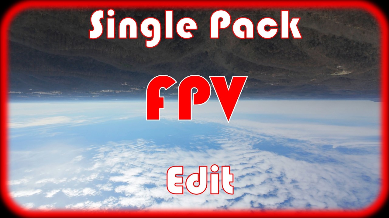 Single Pack FPV