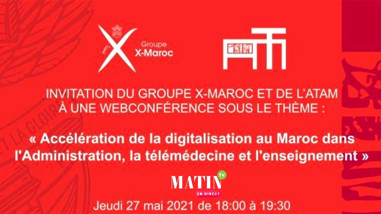 X-Maroc & ATAM : L'accélération de la digitalisation au Maroc au cœur du débat