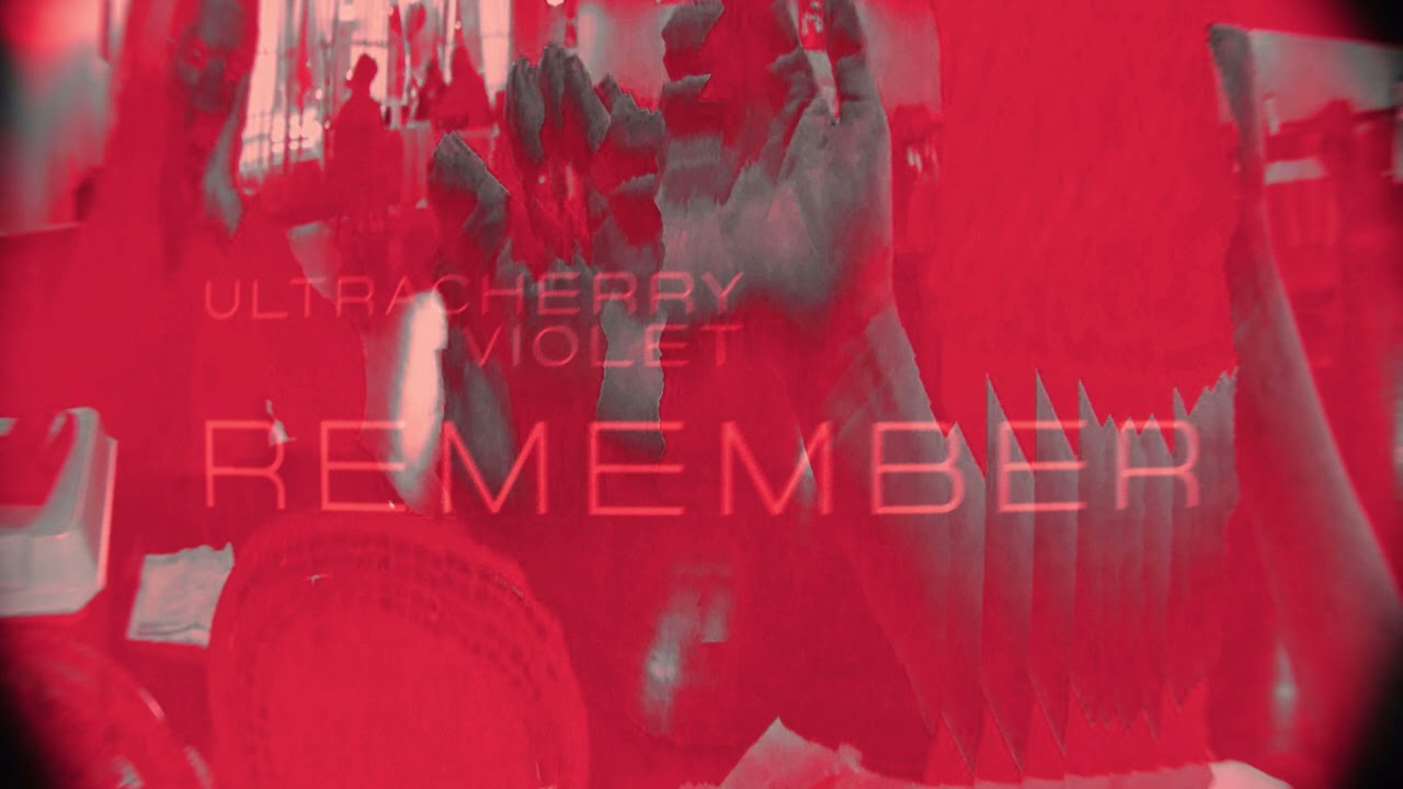Ultracherry Violet - Remember (Lost Album Version)