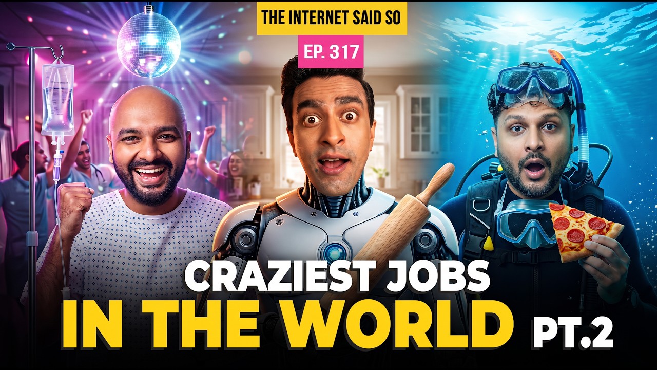 The Internet Said So | Ep 317 | Craziest Jobs In The World Part 2