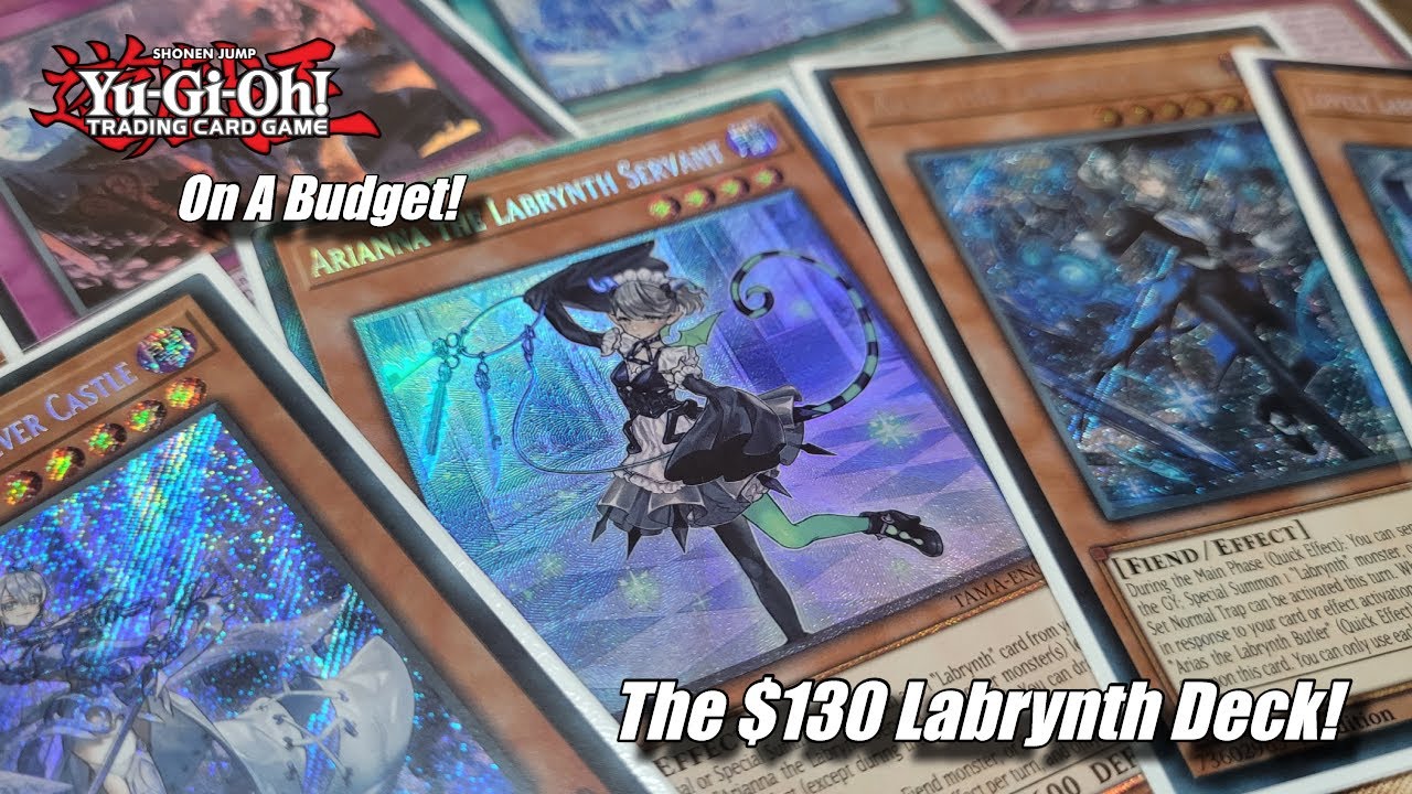 Yu-Gi-Oh on a Budget! Lets Build LABRYNTH for $130!