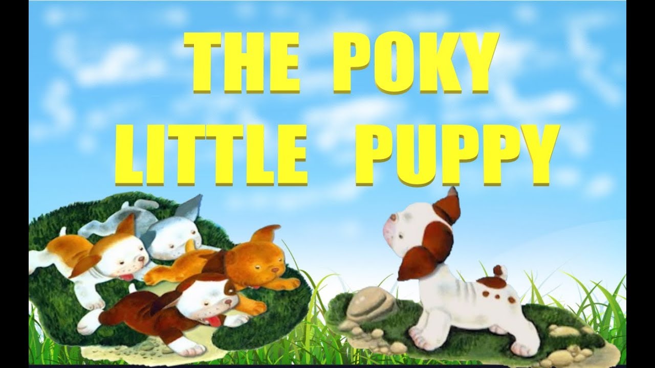 The Poky Little Puppy - by Janette Sebring Lowrey - a Little Golden Book