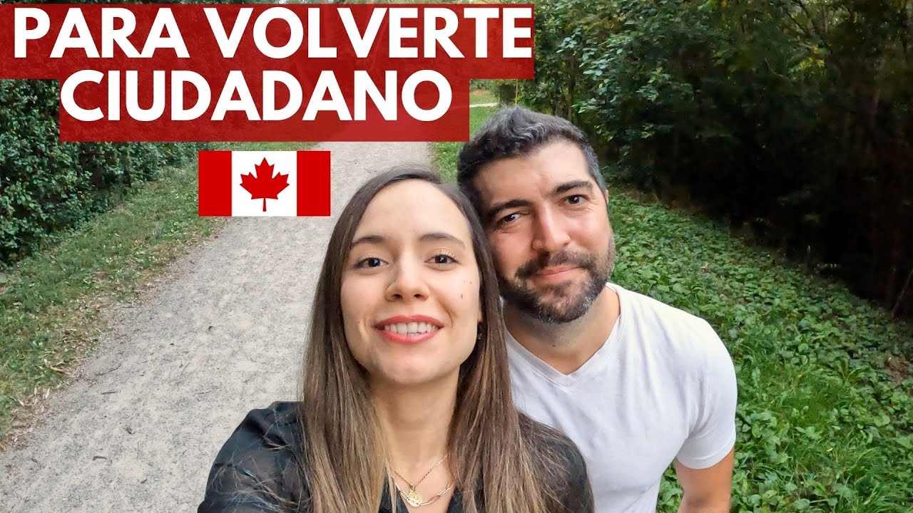 Requisitos Ciudadanía Canadiense 🍁