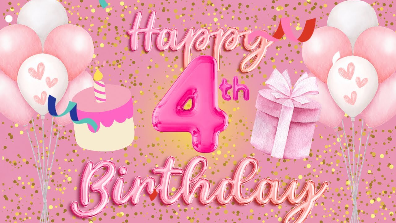 1 HOUR Happy 4th Birthday background | Happy Birthday Song