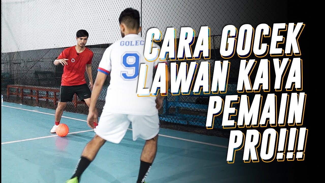 3 TIPS GOCEK LAWAN KAYA PEMAIN PRO FUTSAL!!!