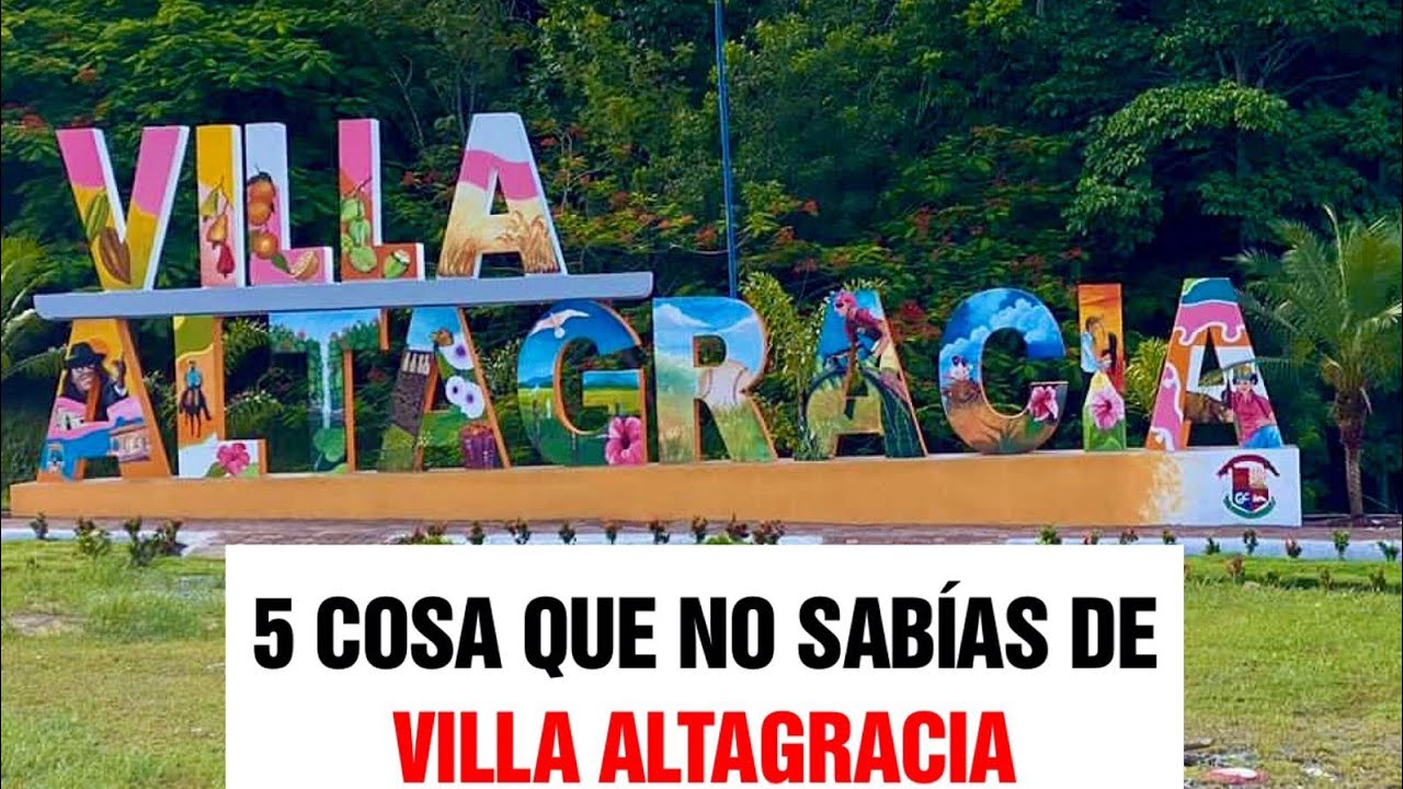 Villa Altagracia Rep. Dom. / 5 datos que te SORPRENDERAN 😮