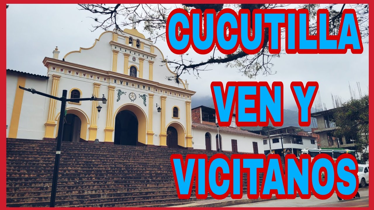 CUCUTILLA/ MUNICIPIO_ de *norte de *SANTANDER *