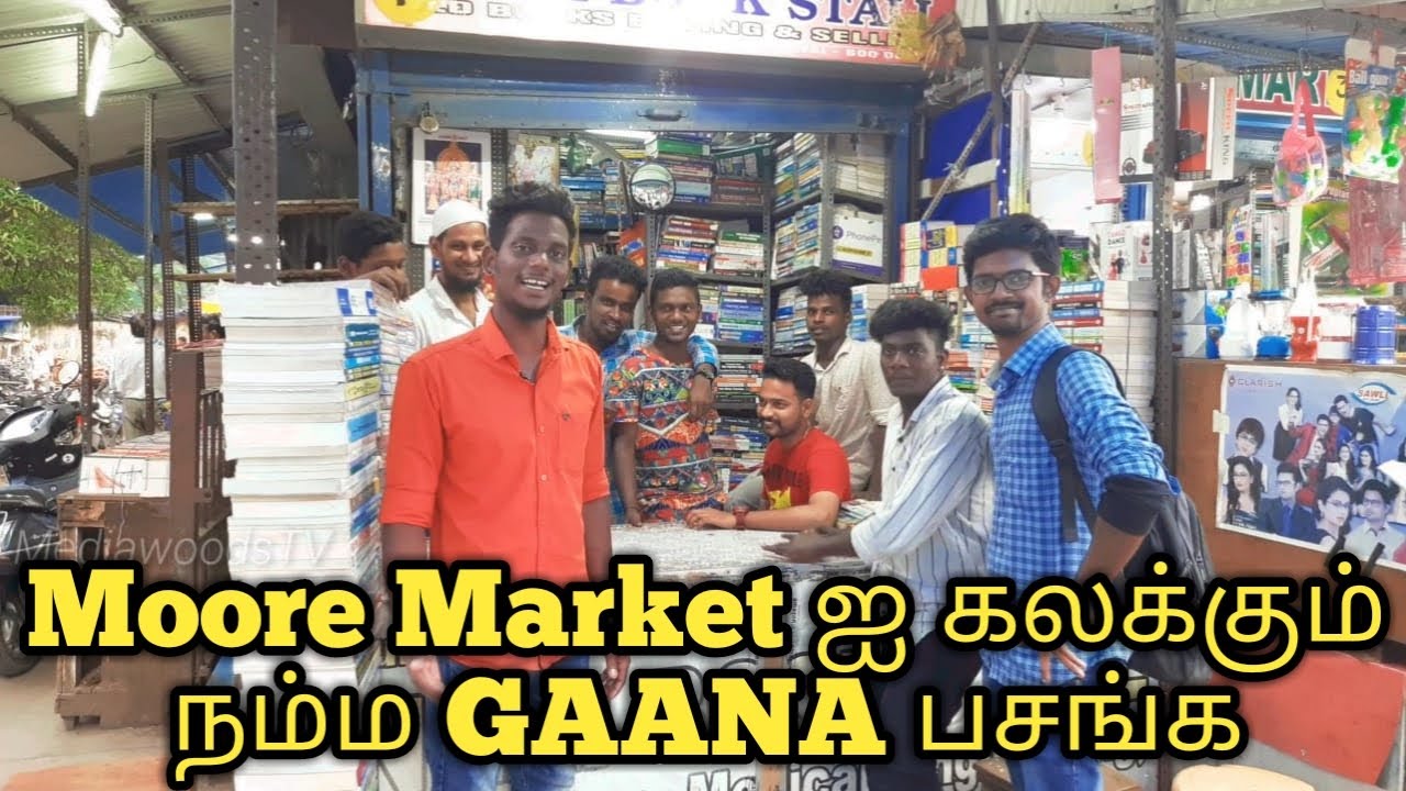 Moore Market - Chennai | Part-2 | MediawoodsTV