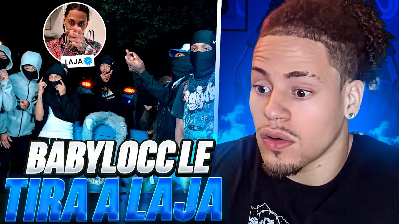 BabyLocc le responde a Laja