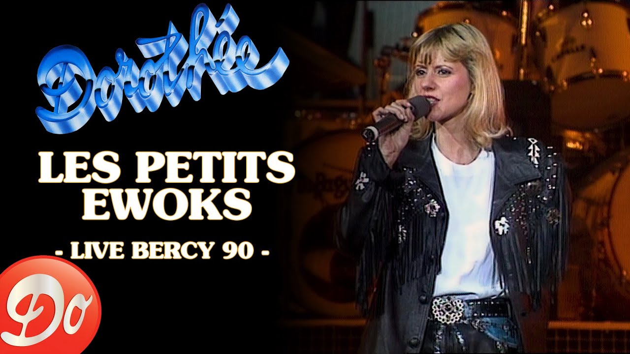 Dorothée - Les petits Ewoks | BERCY 1990