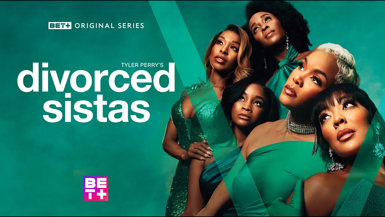 Tyler Perry&rsquo;s Divorced Sistas | Official Trailer | Streaming June 10