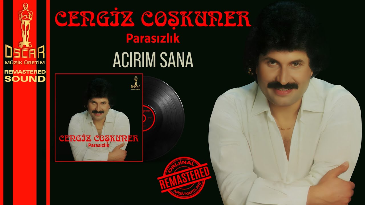 Cengiz Coşkuner - Acırım Sana - Orijinal Kayıtlar Remastered - Official Audio
