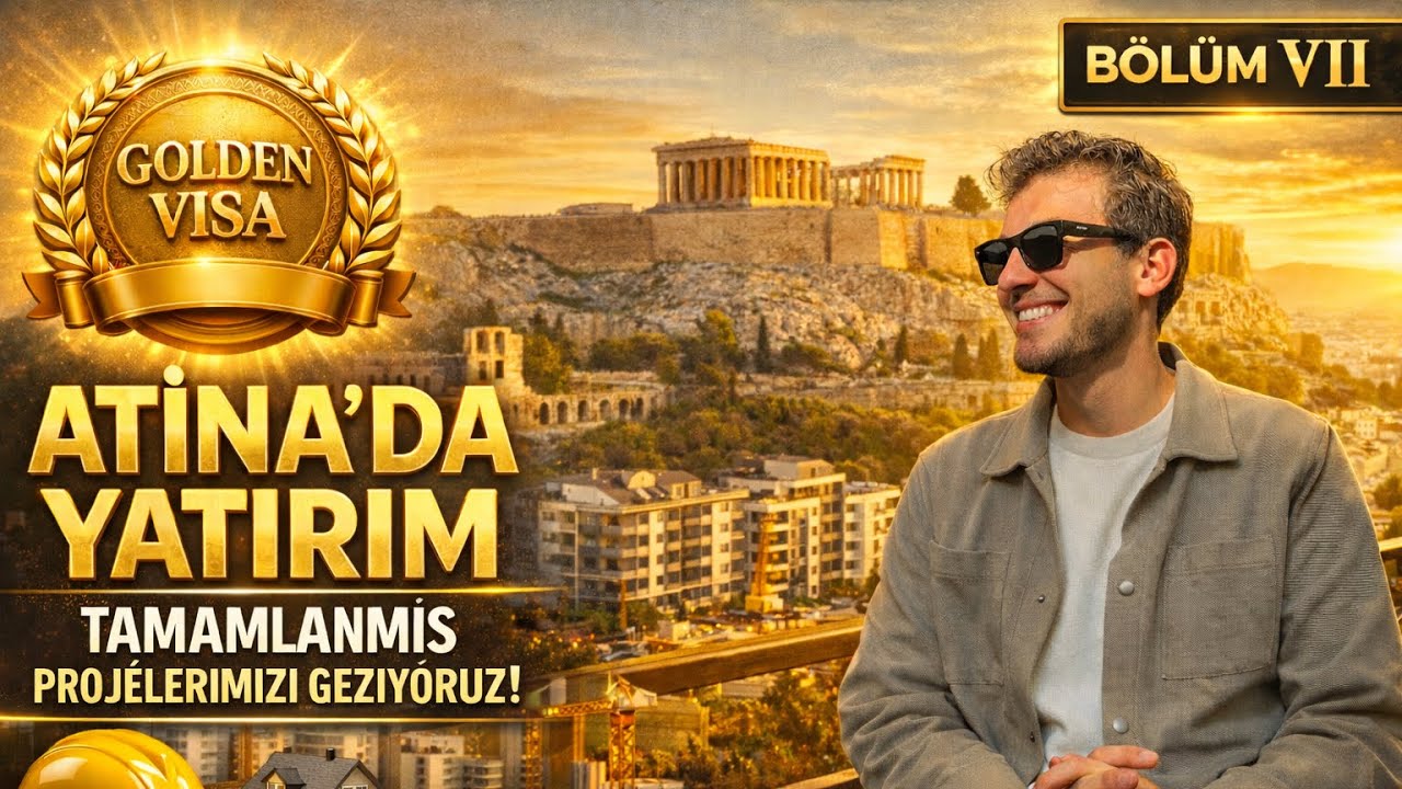 Bölüm VII | Atina’da Tamamlanan Projelerimizi Geziyoruz - Yunanistan Golden Visa 🇬🇷