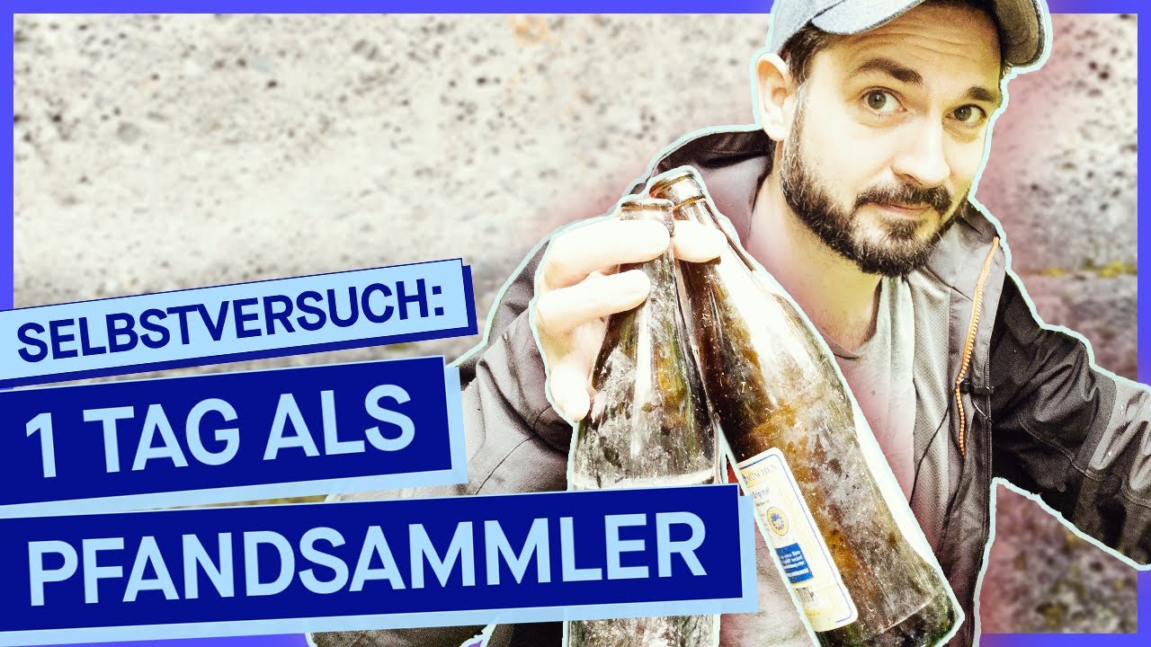 1 Tag lang Pfand sammeln: Wie heftig ist das und was verdient man?