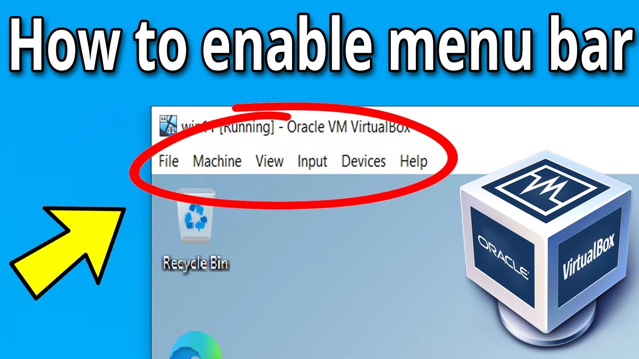 Как включить панель меню на VirtualBox после исчезновения