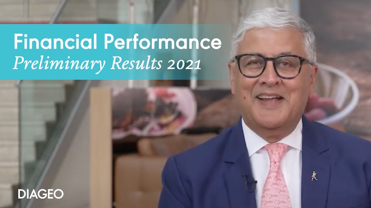 Our Business | Investor Webcast: Preliminary Results 2021 | Diageo