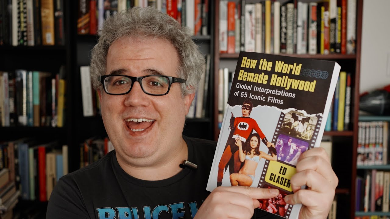 Must Read: Ed Glaser's How the World Remade Hollywood