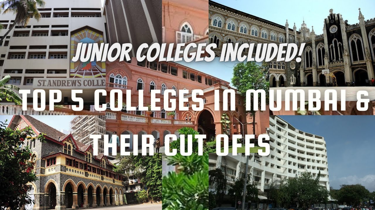Top 5 Colleges + Junior colleges in Mumbai | Cut off , All streams