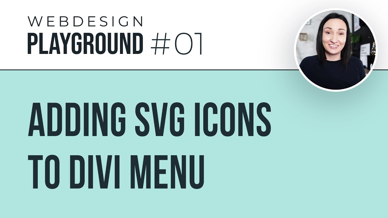 Webdesign Playground #01 - Adding SVG Icons to Divi Menu