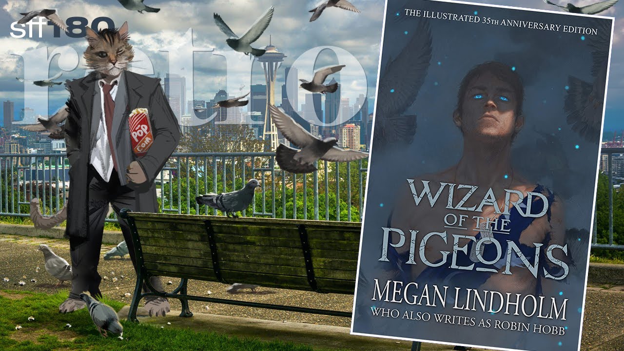 SFF180 Retro ✨ ‘Wizard of the Pigeons’ by Megan Lindholm [Robin Hobb] (1986) ★★★½