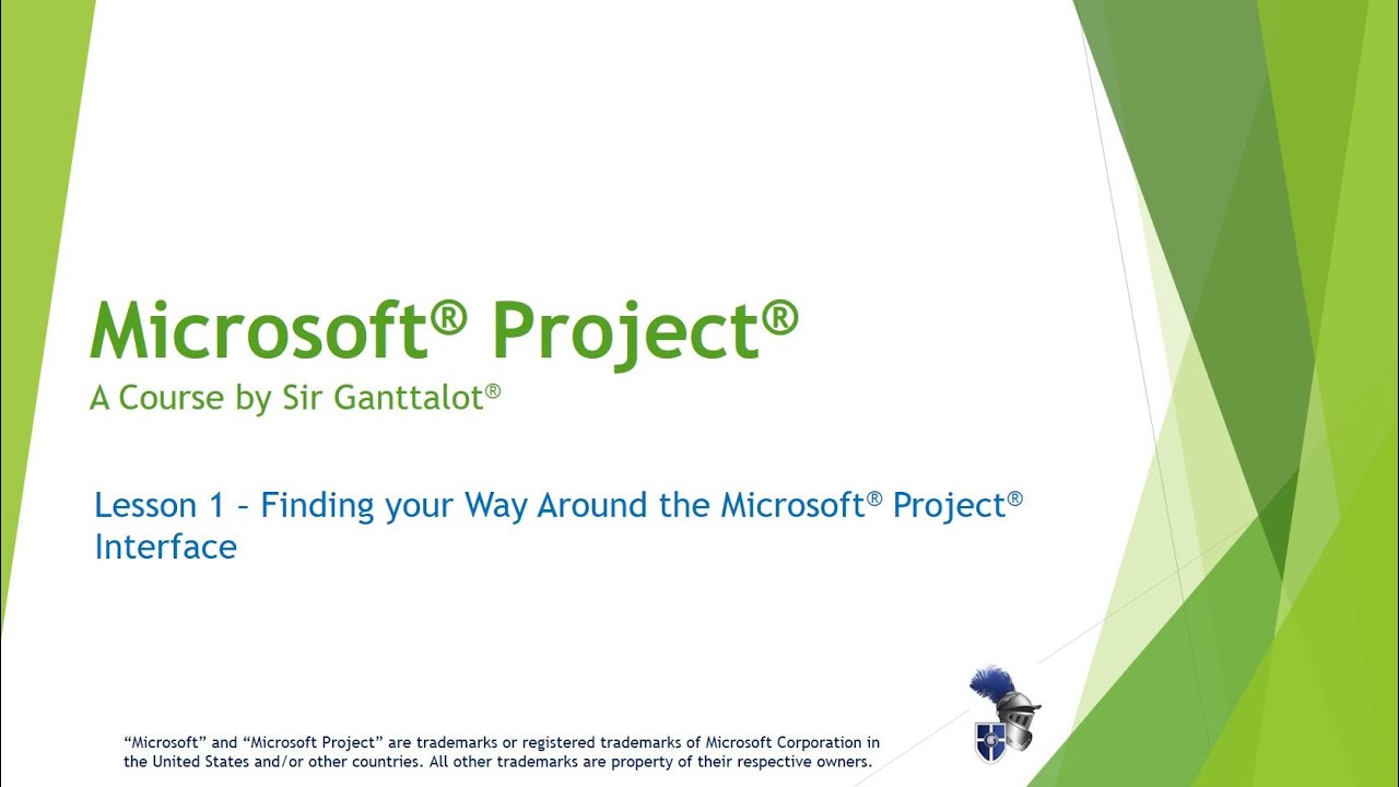 Microsoft Project - Lesson 1:  Finding your Way Around the Project® 2016 Interface