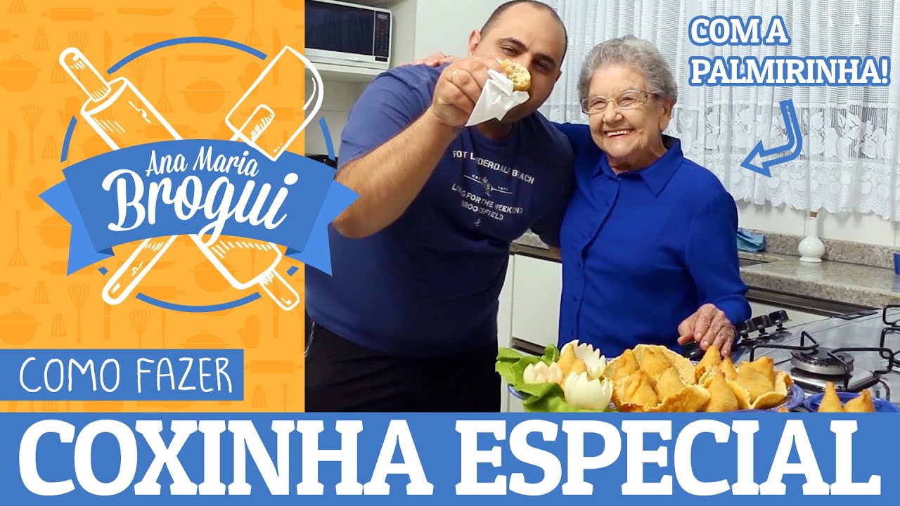 COMO FAZER A COXINHA DA PALMIRINHA | Feat Palmirinha | #AnaMariaBrogui #282