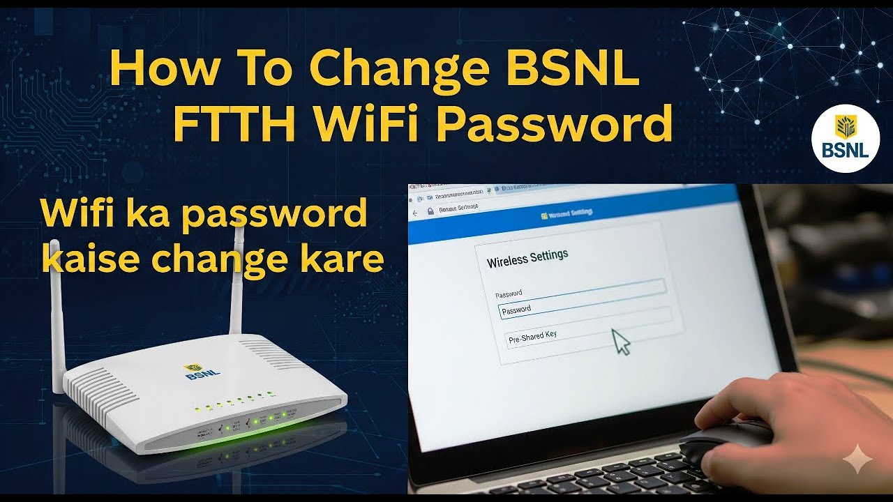 How To Change BSNL FTTH WiFi Password | Quick and Easy Tutorial
