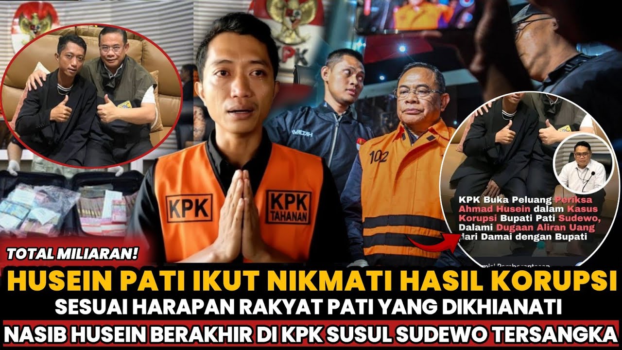 SESUAI HARAPAN❗HUSEIN SUSUL SUDEWO TERSANGKA❗TERIMA ALIRAN DANA HARAM MILIARAN HASIL KORUPSI PATI ‼️